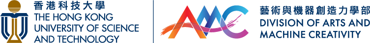 The Hong Kong University of Science and Technology - Academy of Interdisciplinary Studies (Division of Emerging Interdisciplinary Area and Division of Arts and Machine Creativity)